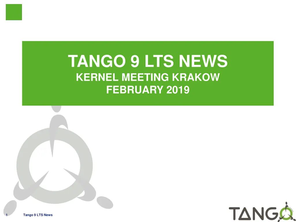tango 9 lts news kernel meeting krakow february