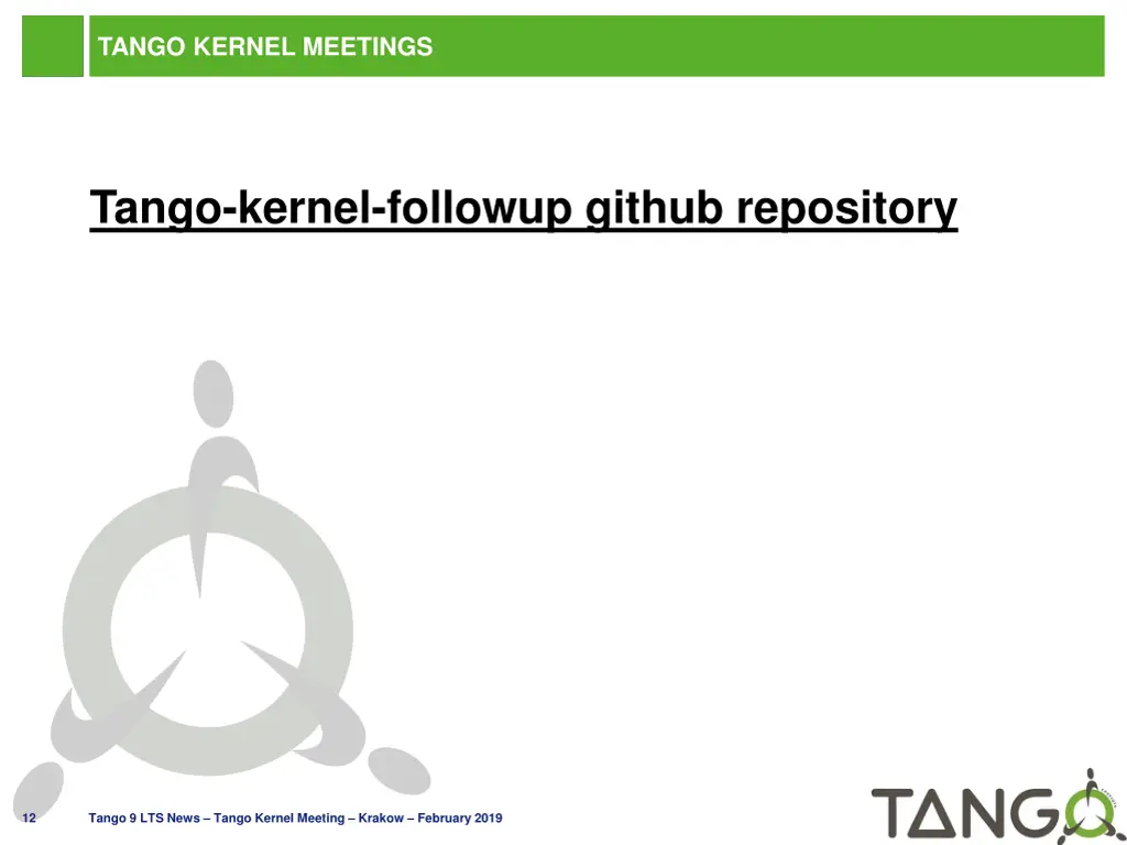 tango kernel meetings
