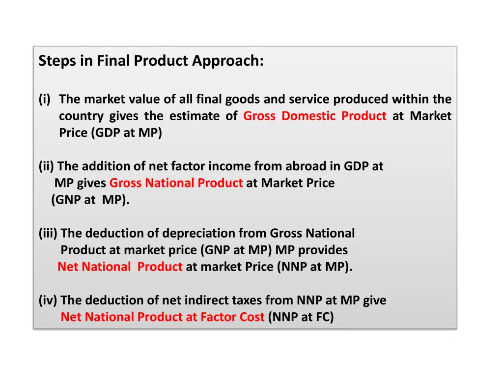 steps in final product approach