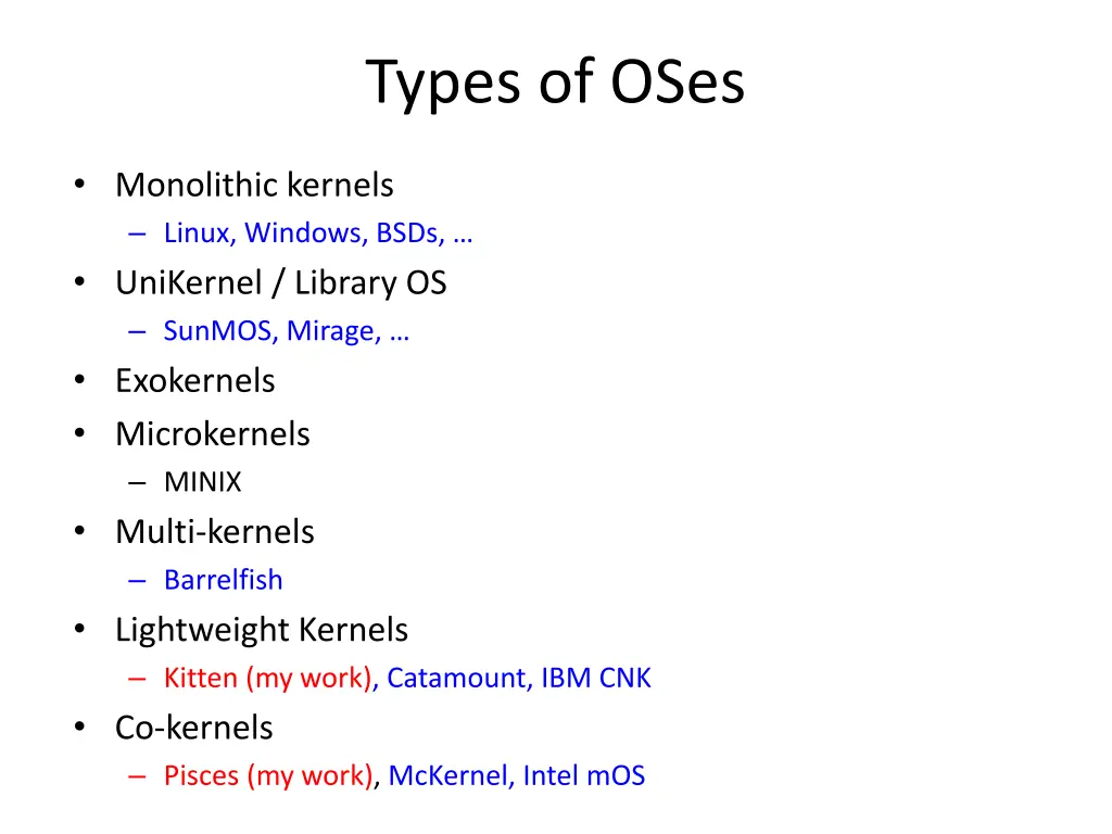types of oses