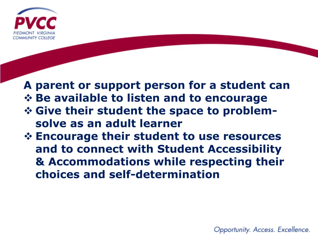 a parent or support person for a student