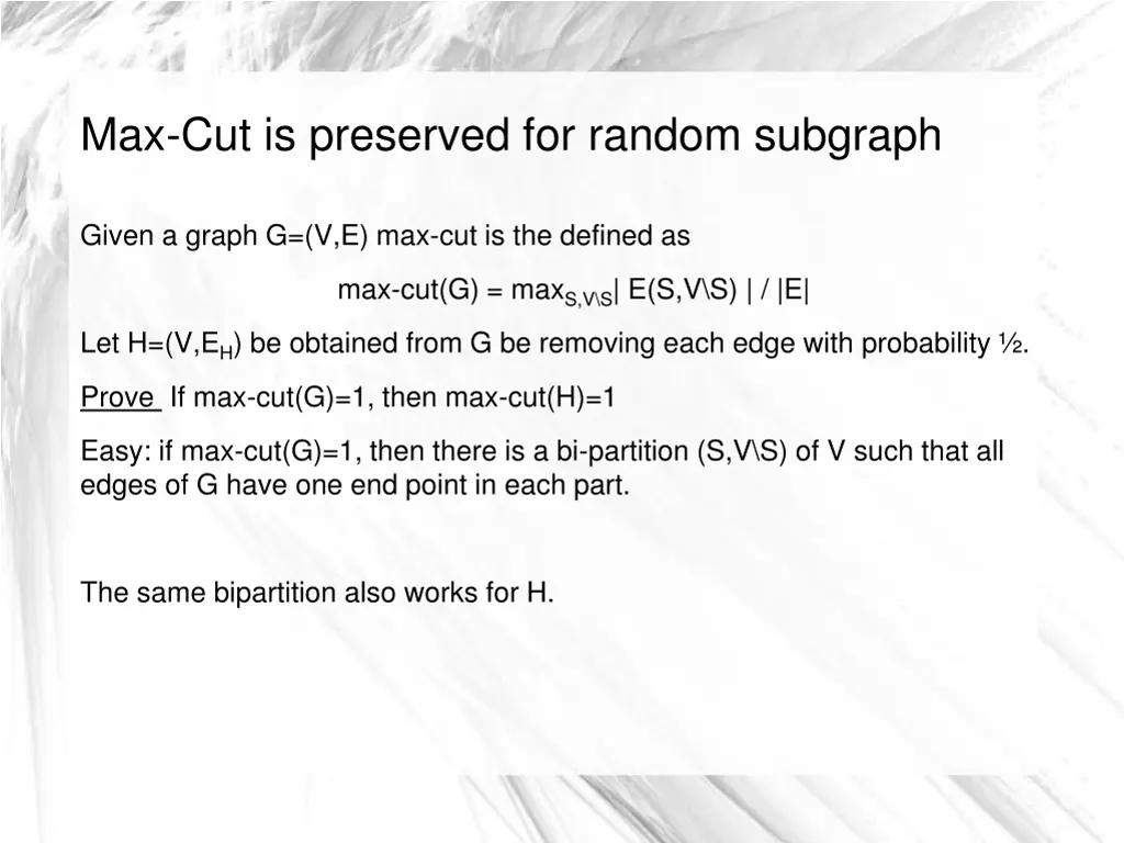 max cut is preserved for random subgraph 2