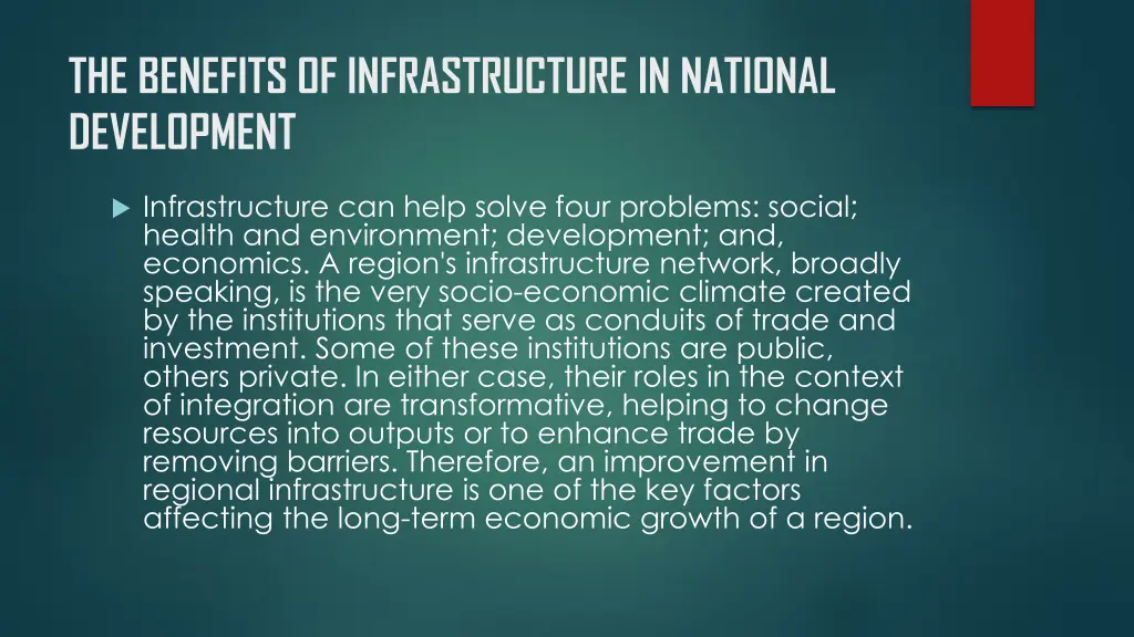 the benefits of infrastructure in national