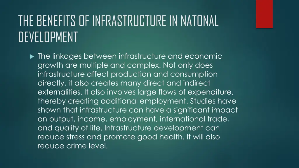 the benefits of infrastructure in natonal