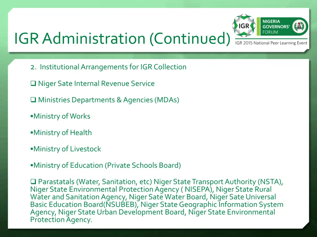 igr administration continued