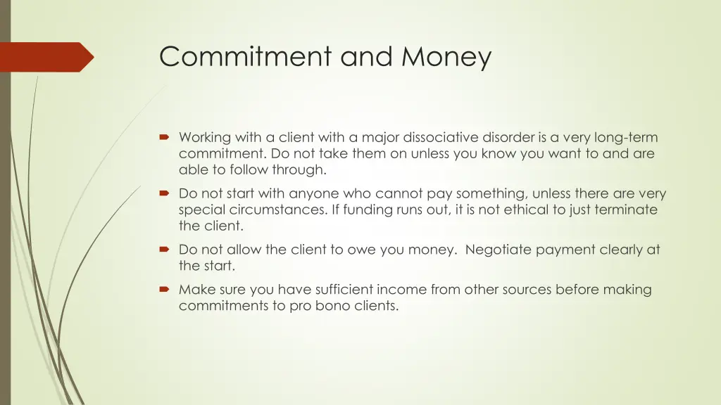 commitment and money