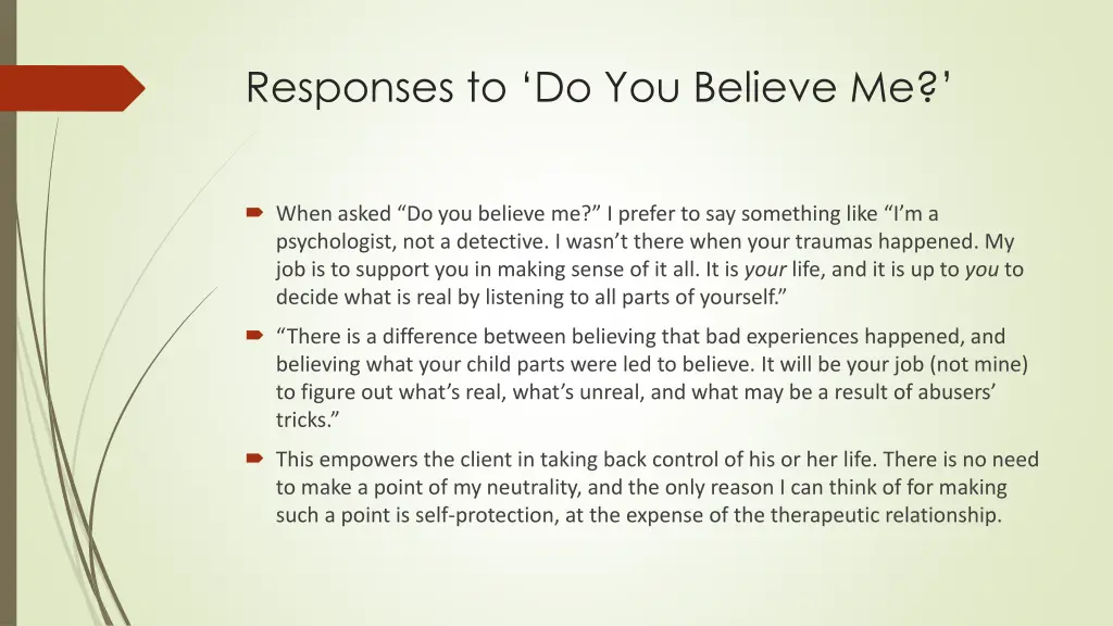 responses to do you believe me