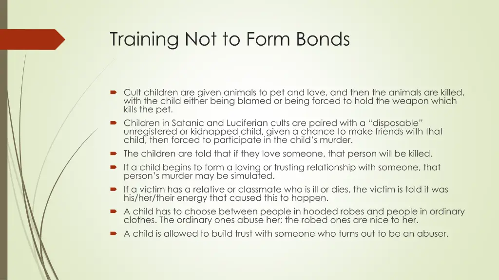 training not to form bonds