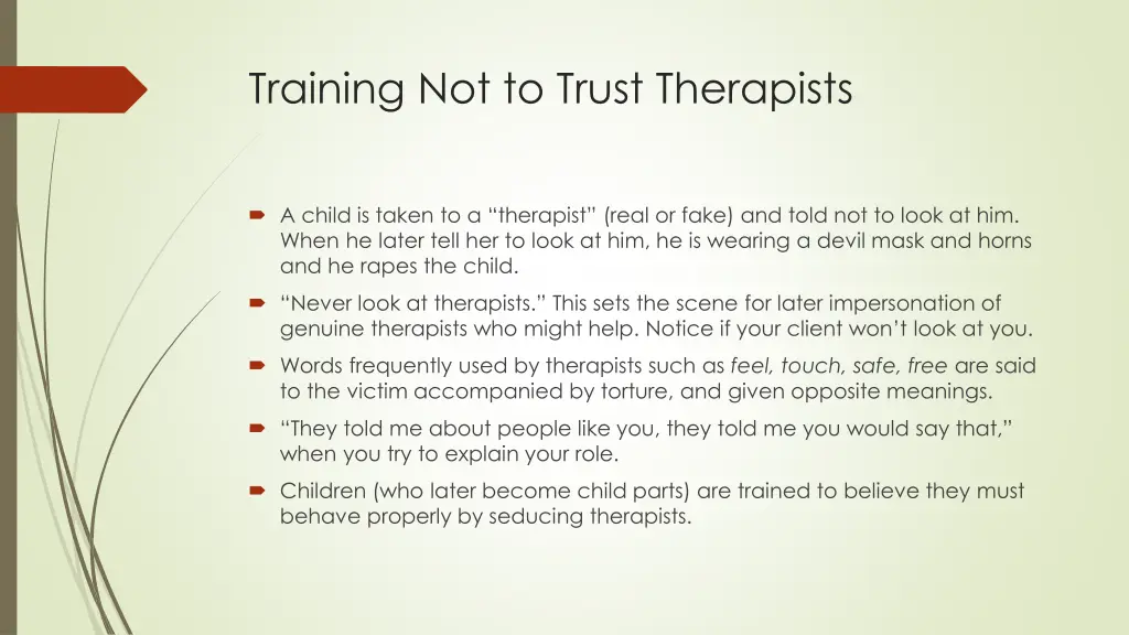 training not to trust therapists