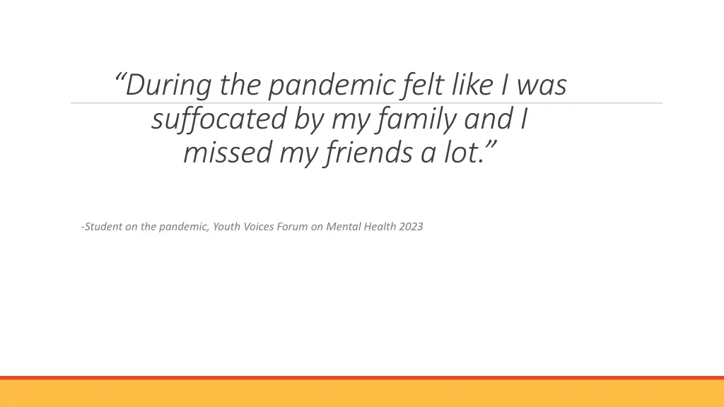 during the pandemic felt like i was suffocated