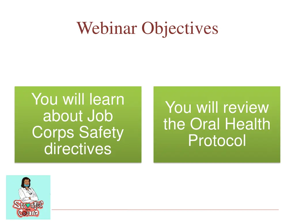 webinar objectives