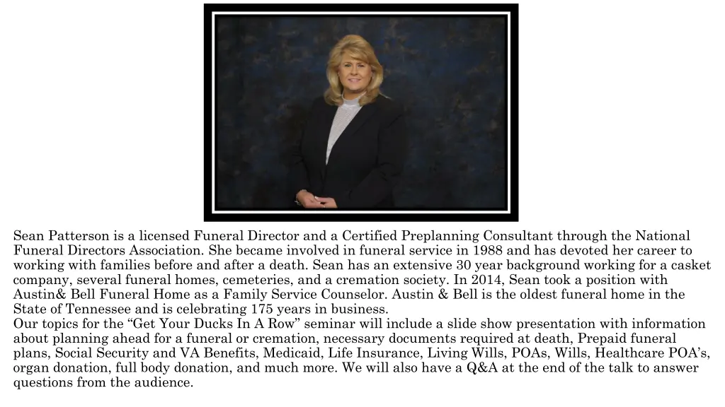 sean patterson is a licensed funeral director