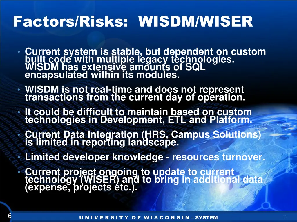 factors risks wisdm wiser