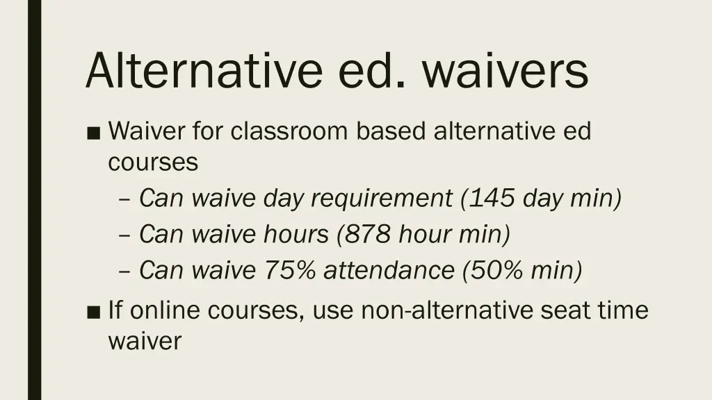 alternative ed waivers