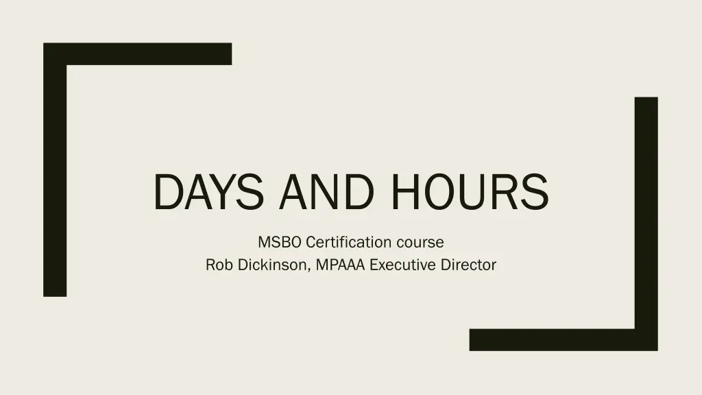 days and hours