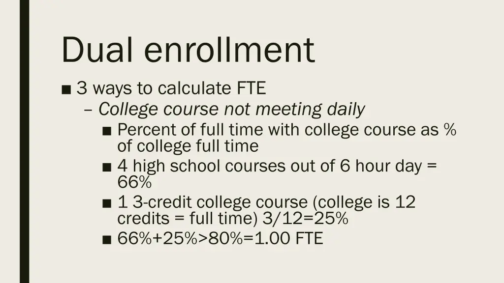 dual enrollment 3 ways to calculate fte college