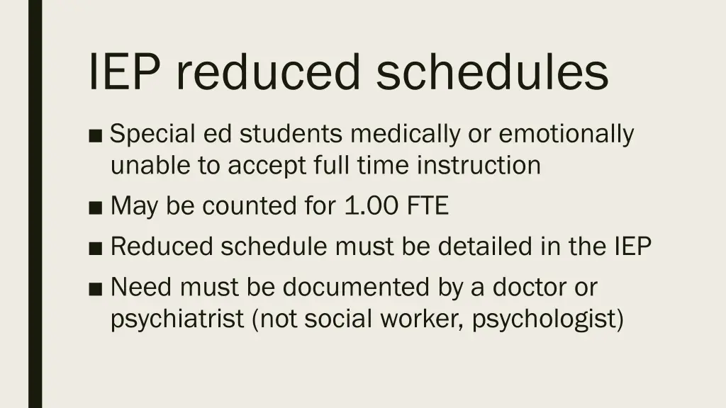 iep reduced schedules