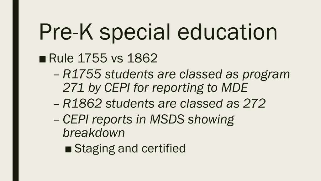 pre k special education rule 1755 vs 1862 r1755