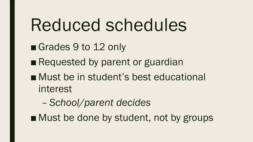 reduced schedules