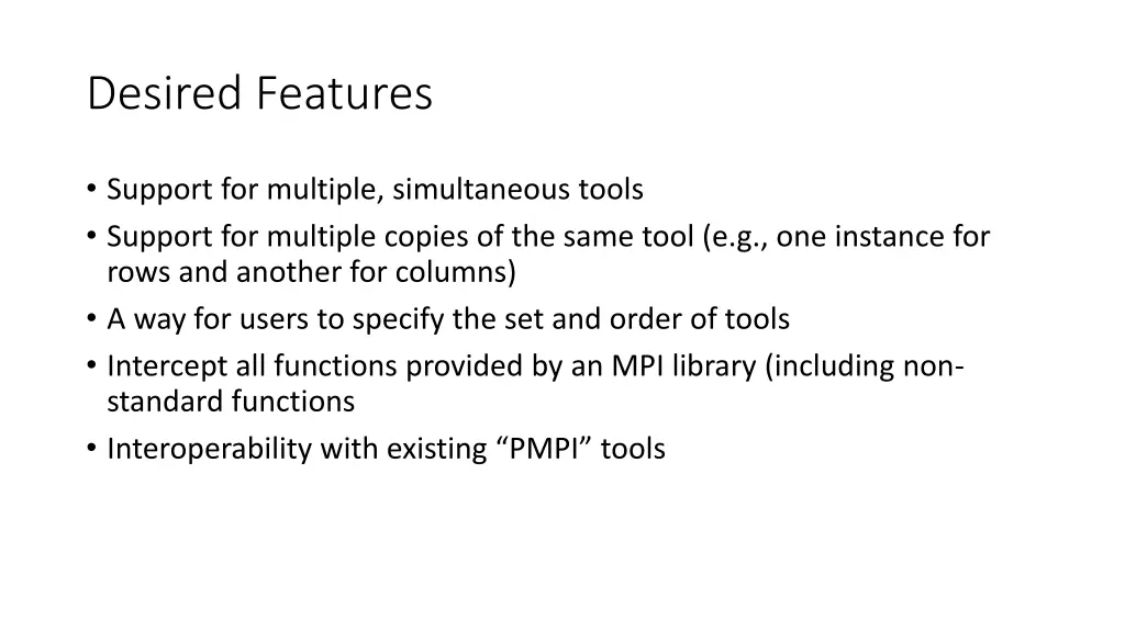 desired features