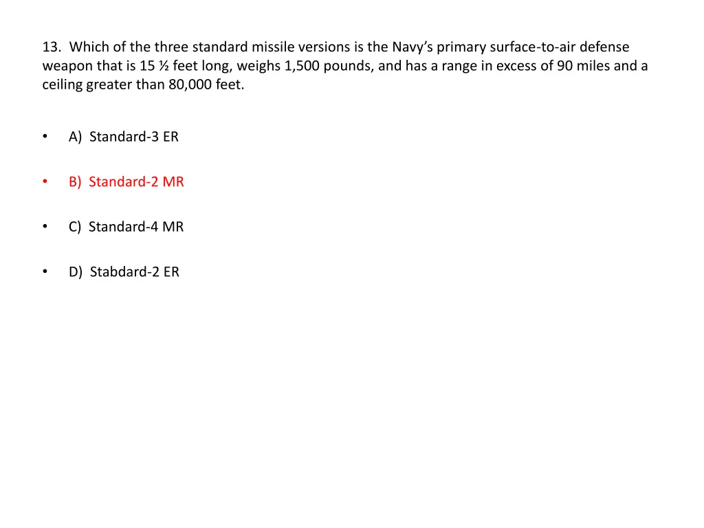 13 which of the three standard missile versions
