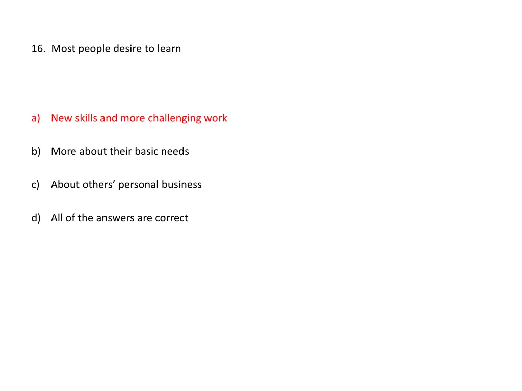 16 most people desire to learn
