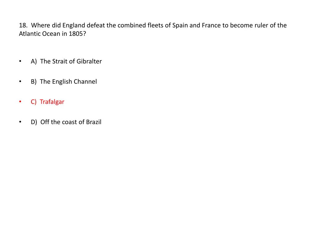 18 where did england defeat the combined fleets
