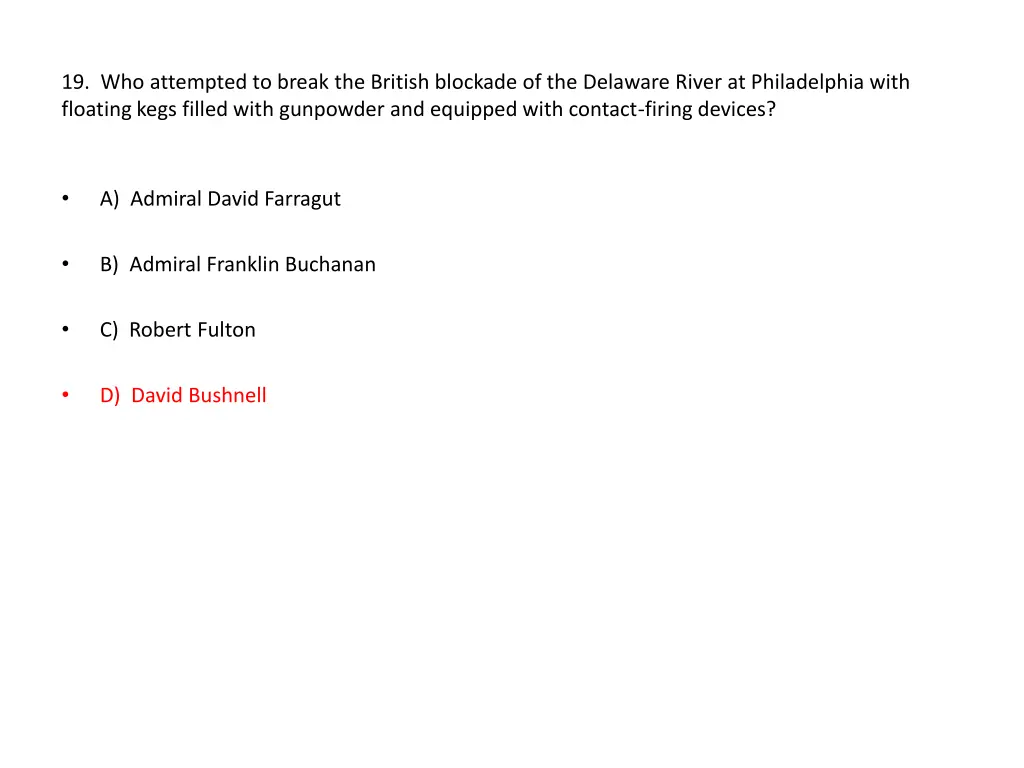 19 who attempted to break the british blockade
