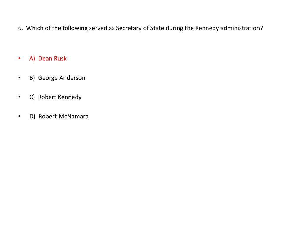 6 which of the following served as secretary
