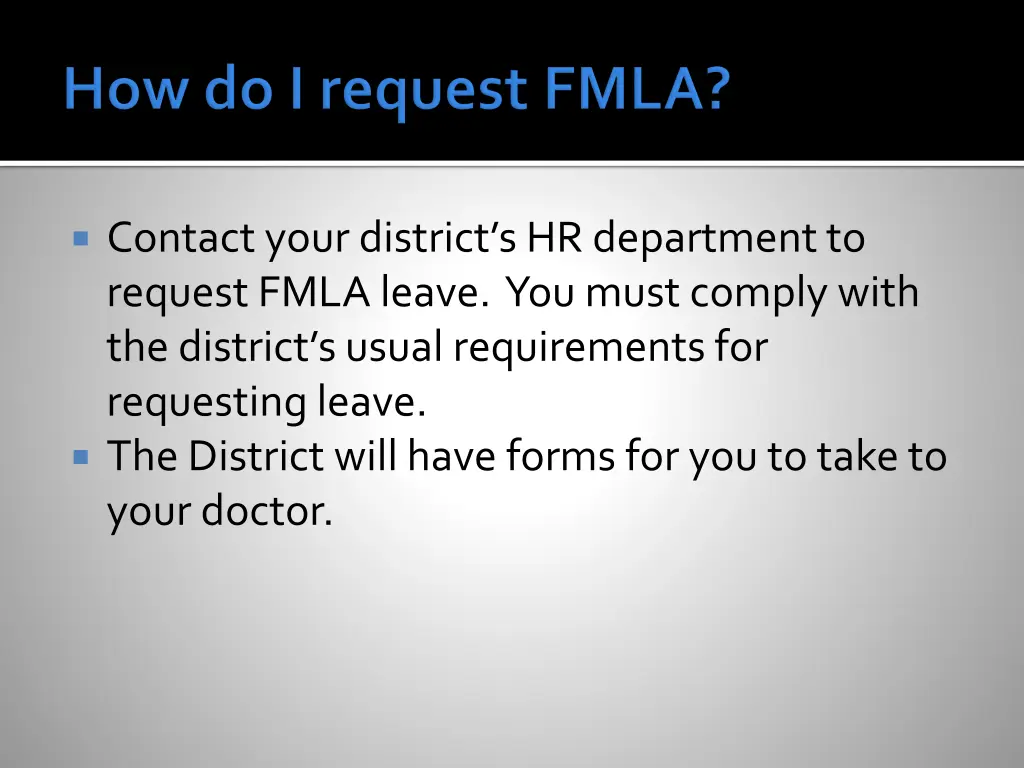 contact your district s hr department to request