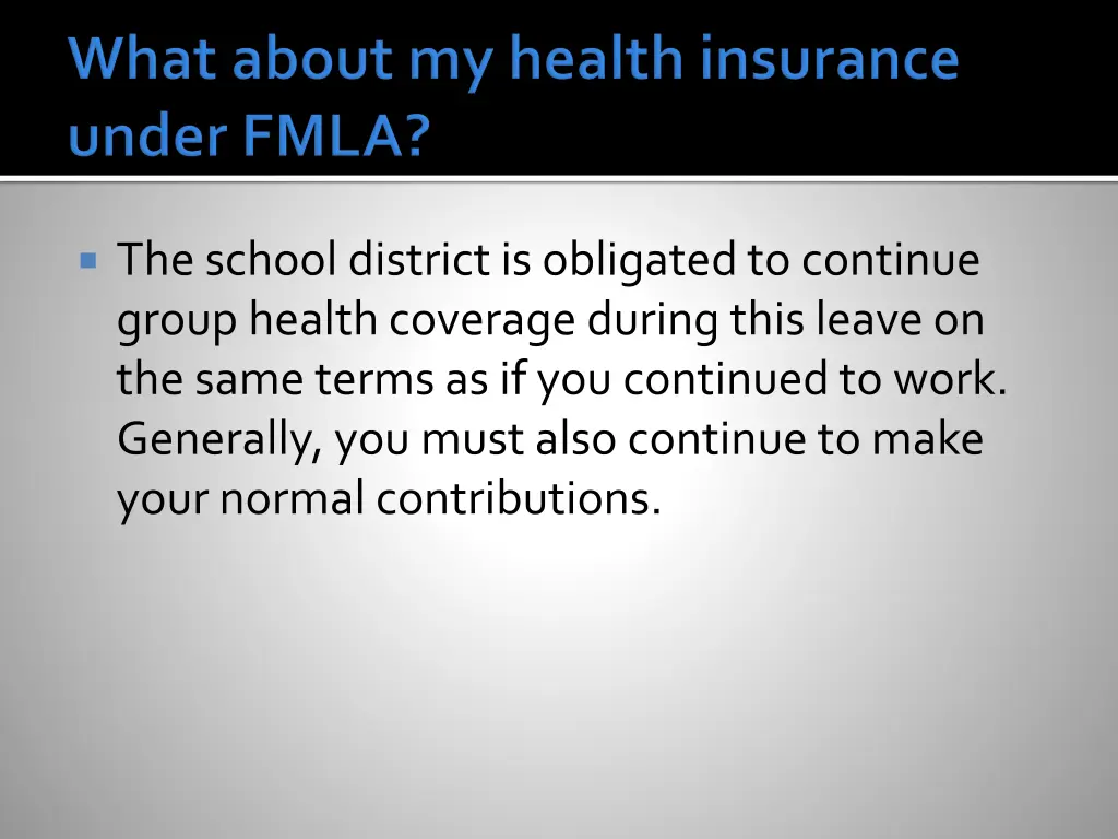the school district is obligated to continue