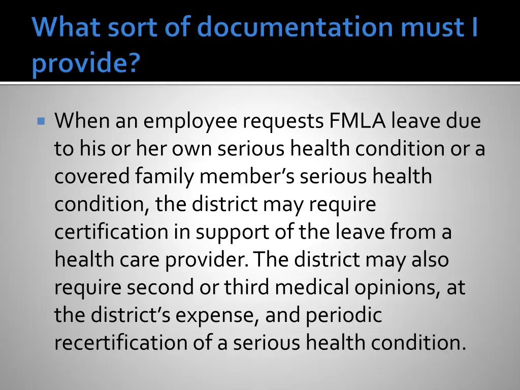 when an employee requests fmla leave