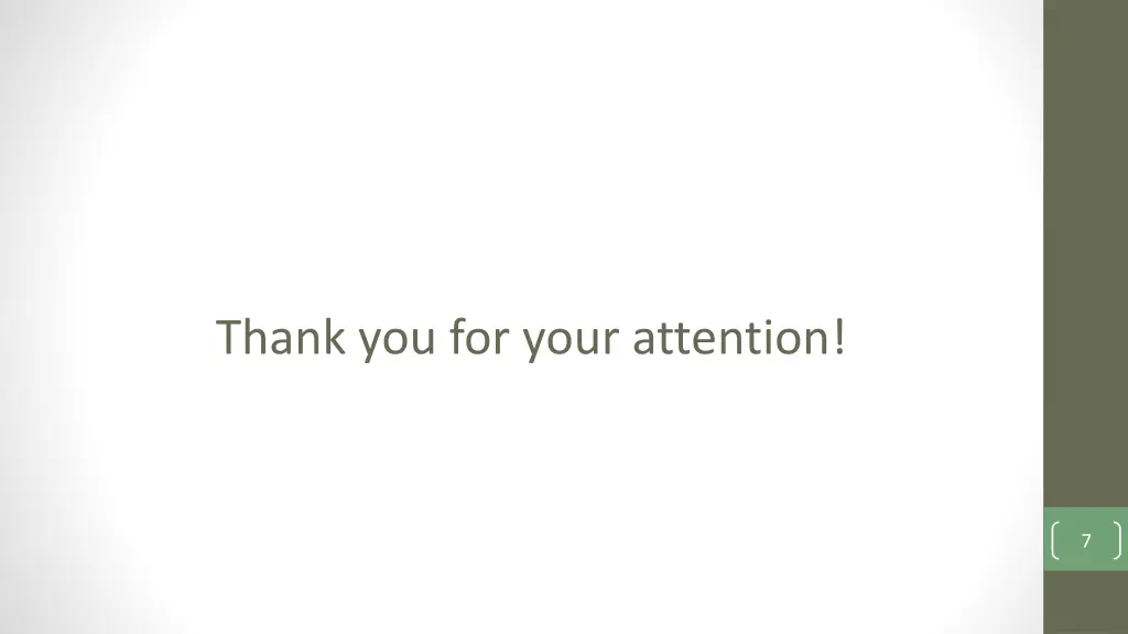 thank you for your attention