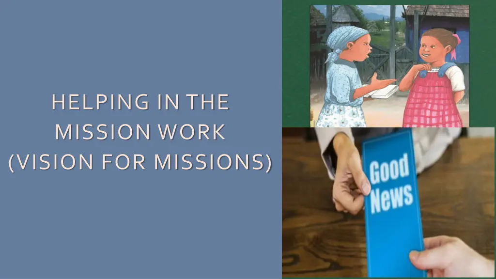helping in the mission work vision for missions