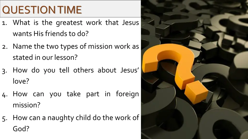 question time 1 what is the greatest work that