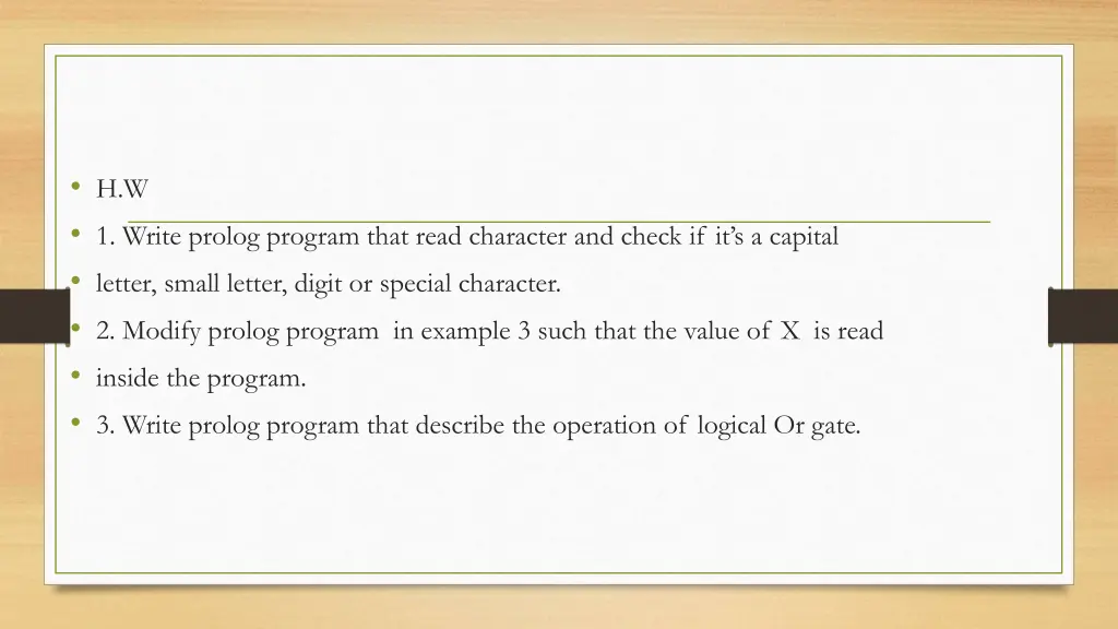 h w 1 write prolog program that read character