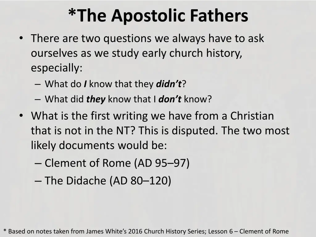the apostolic fathers there are two questions