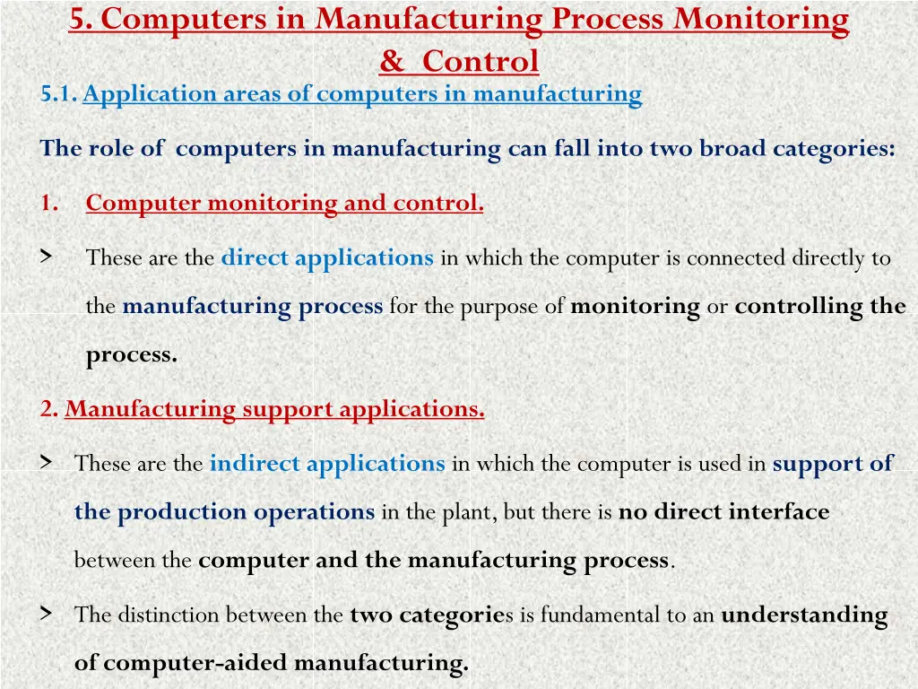 5 computers in manufacturing process monitoring