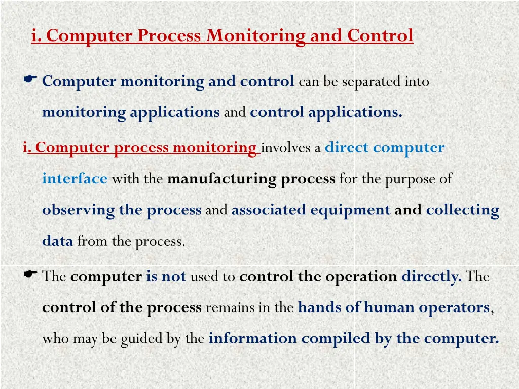 i computer process monitoring and control
