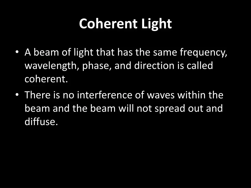 coherent light