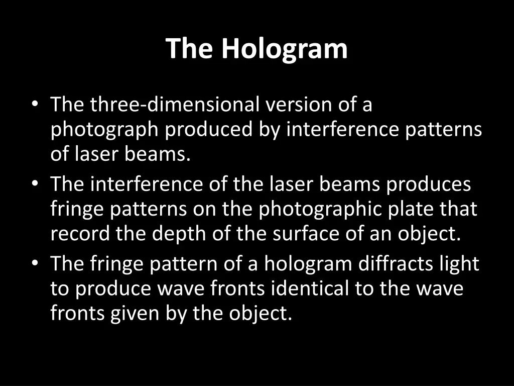 the hologram