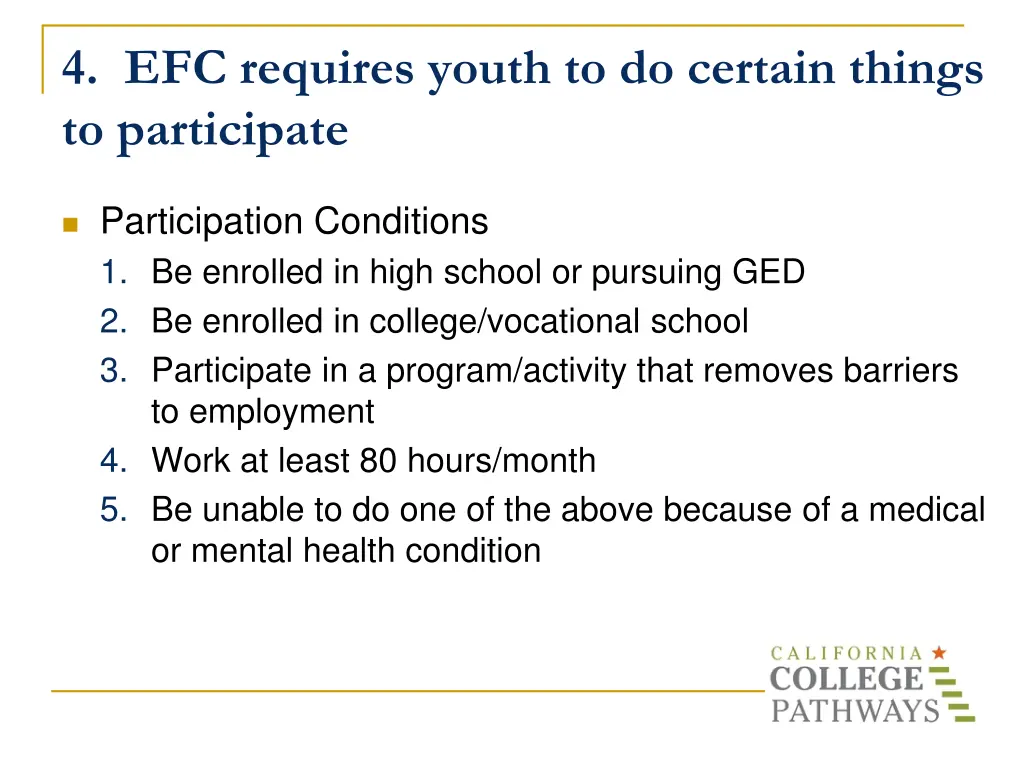 4 efc requires youth to do certain things