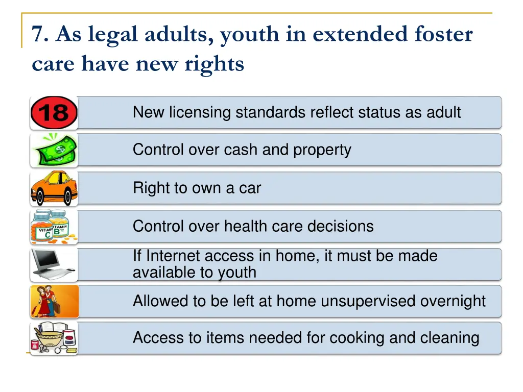 7 as legal adults youth in extended foster care