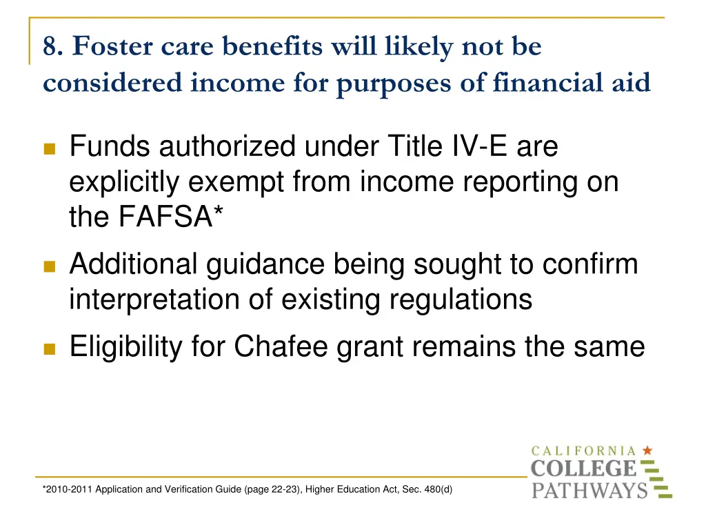 8 foster care benefits will likely