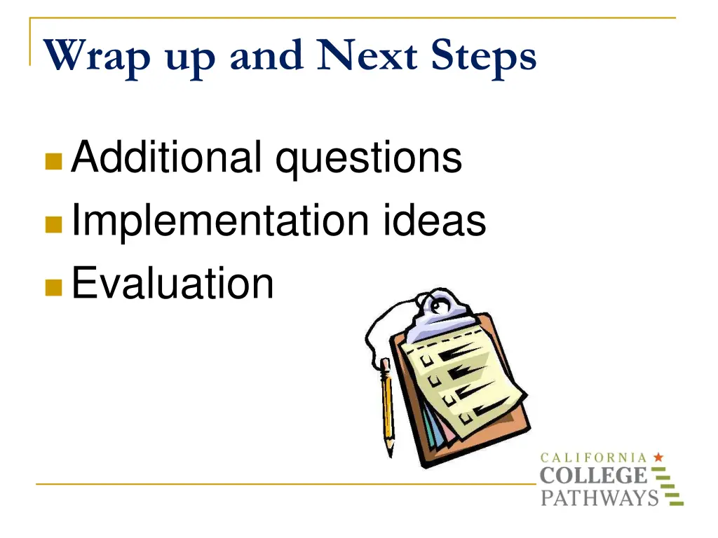 wrap up and next steps
