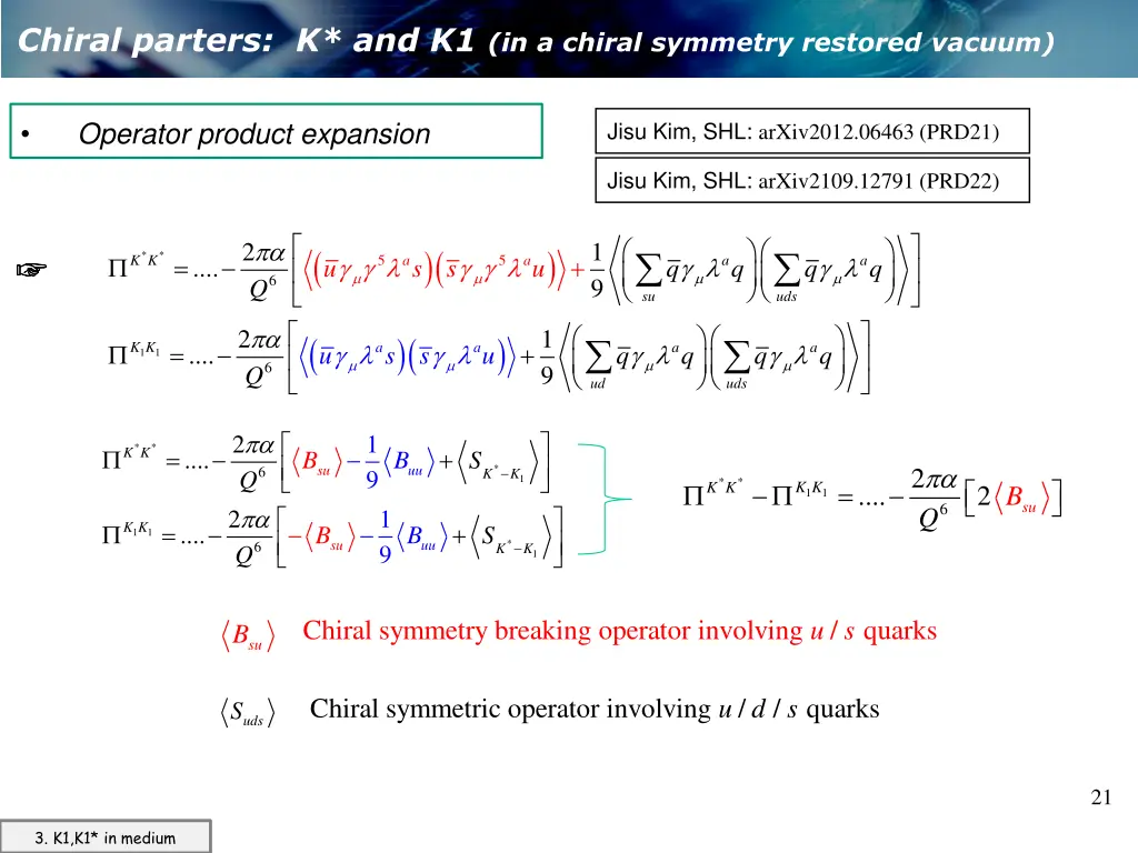 chiral parters k and k1 in a chiral symmetry