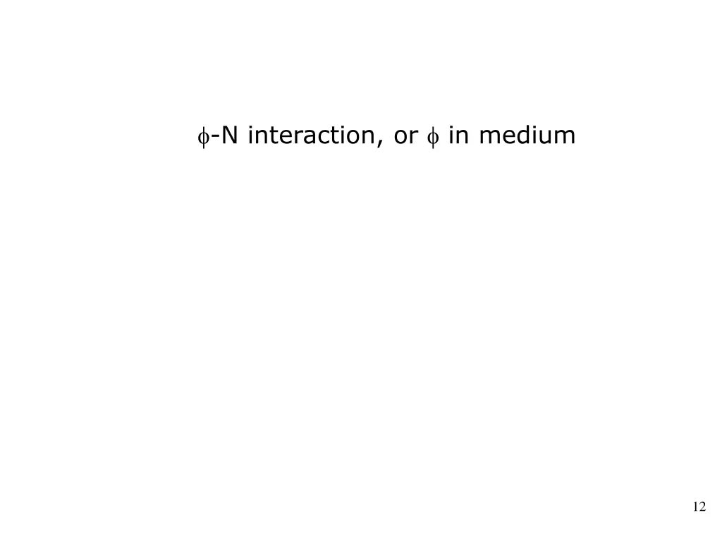 n interaction or in medium