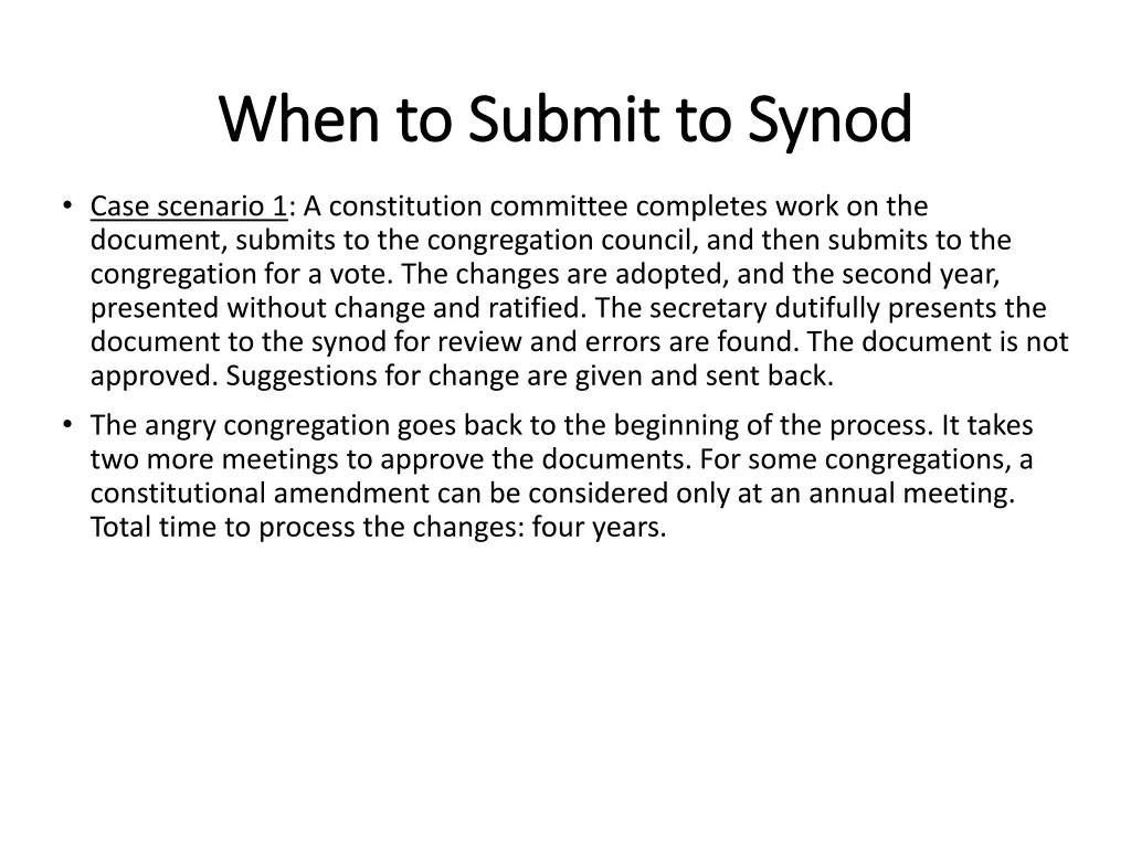 when to submit to synod when to submit to synod
