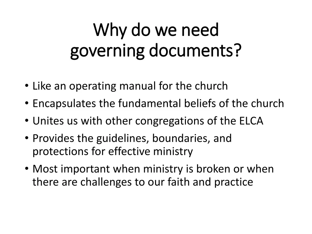 why do we need why do we need governing documents