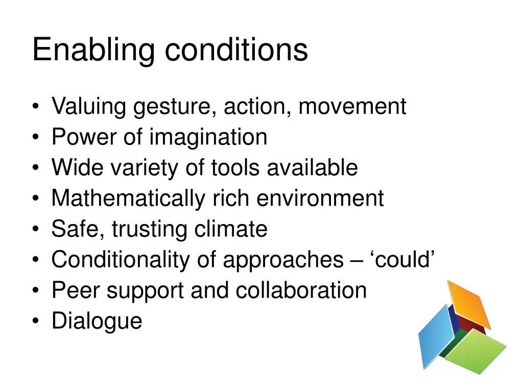 enabling conditions